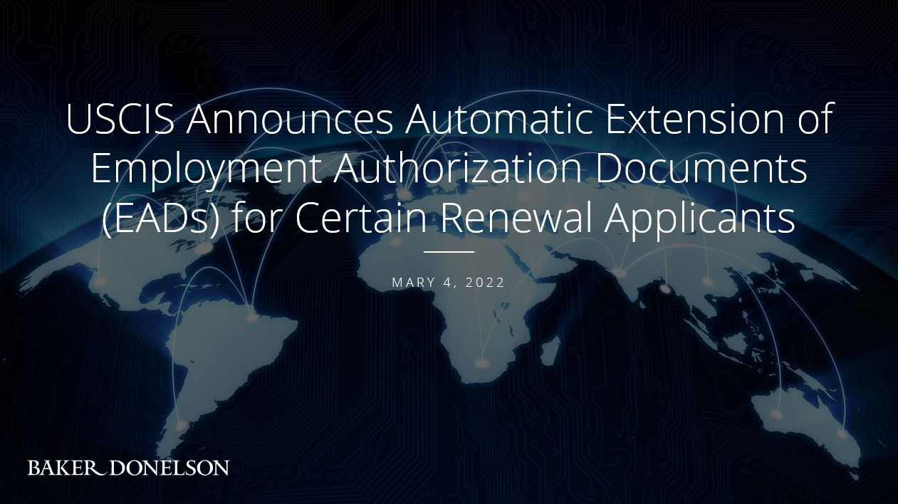 USCIS Announces Automatic Extension Of Employment Authorization ...