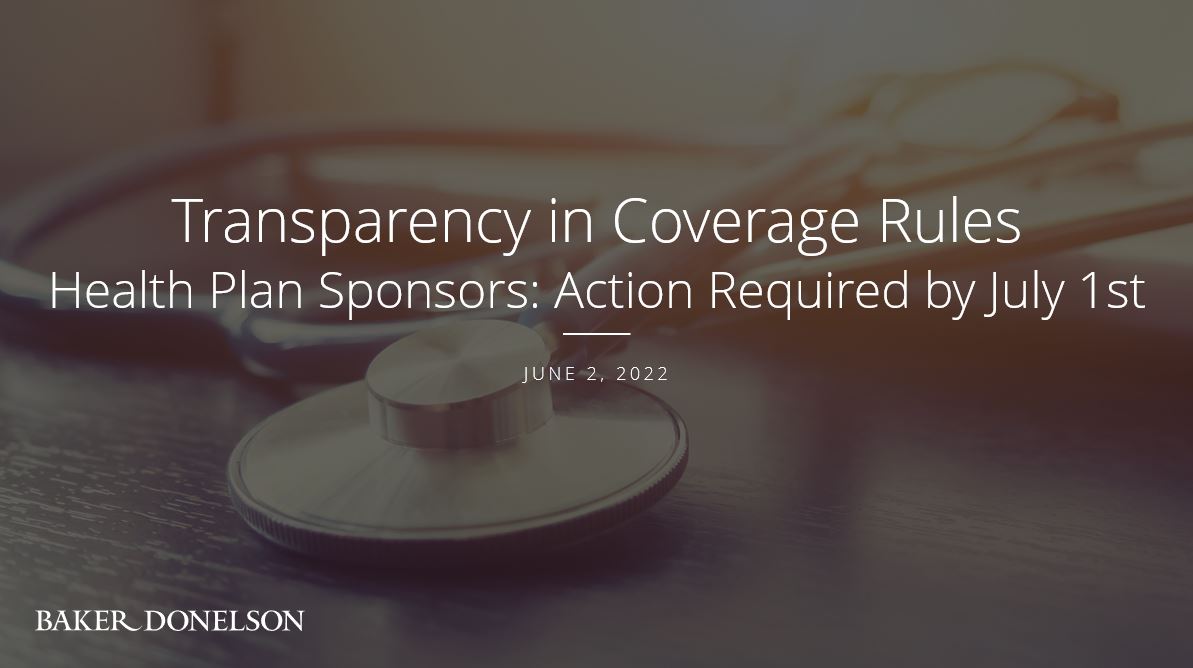 Transparency in Coverage Rules Baker Donelson