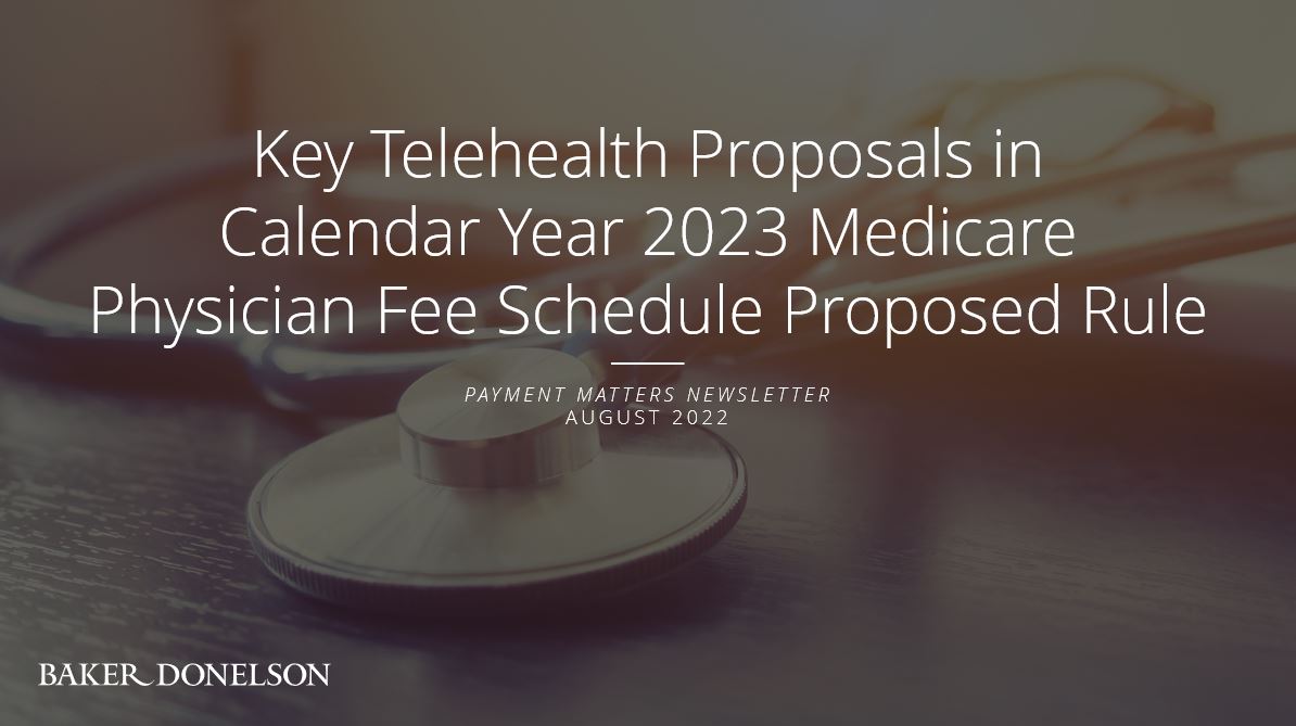 key-telehealth-proposals-in-calendar-year-2023-medicare-physician-fee