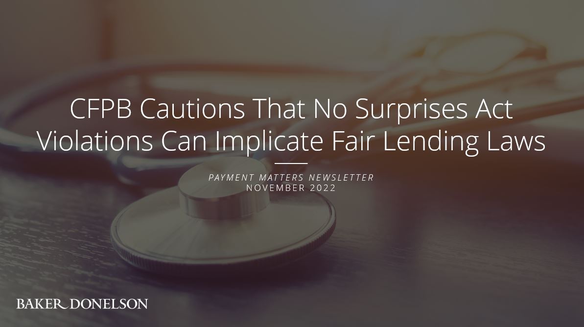 CFPB Cautions That No Surprises Act Violations Can Implicate Fair ...