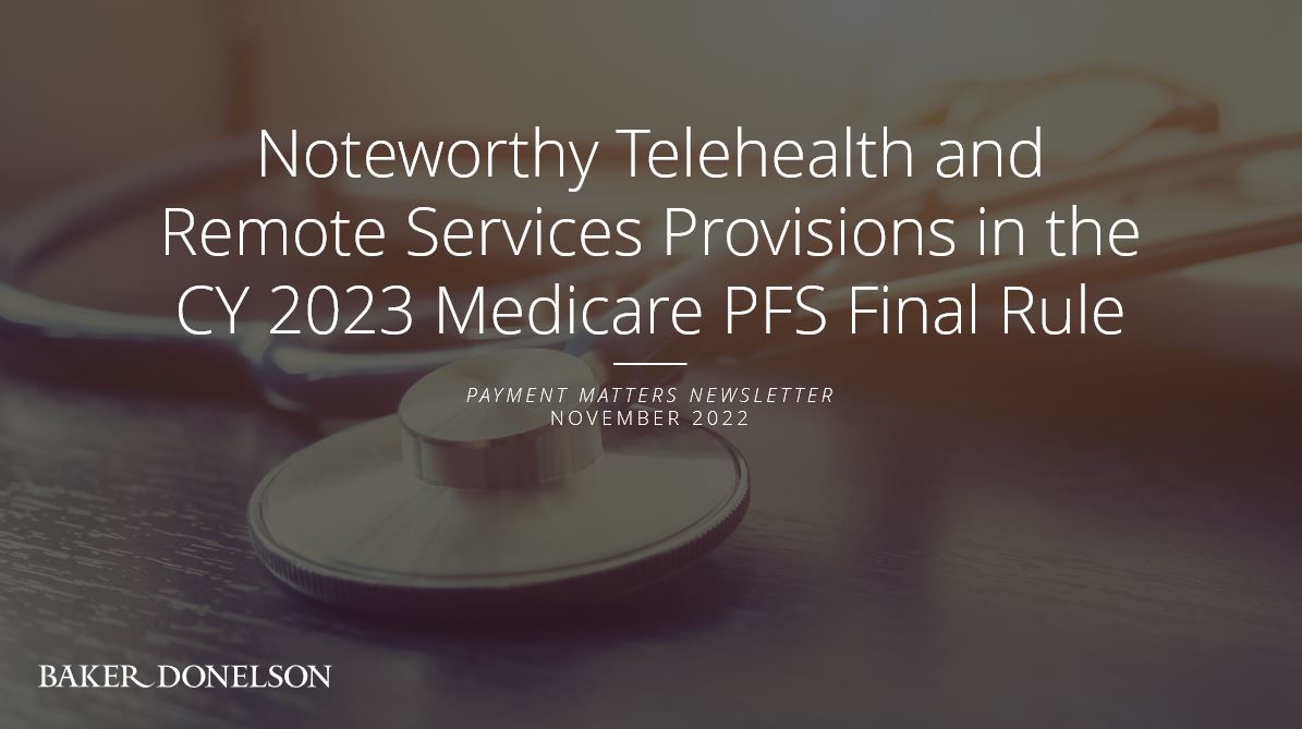 Noteworthy Telehealth And Remote Services Provisions In The CY 2023 ...