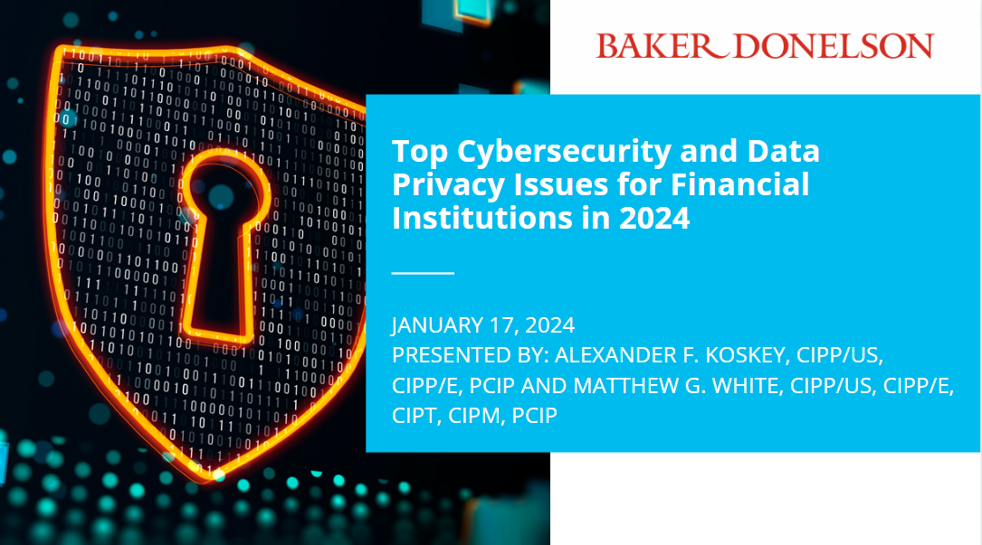 Top Cybersecurity and Data Privacy Issues for Financial Institutions in ...