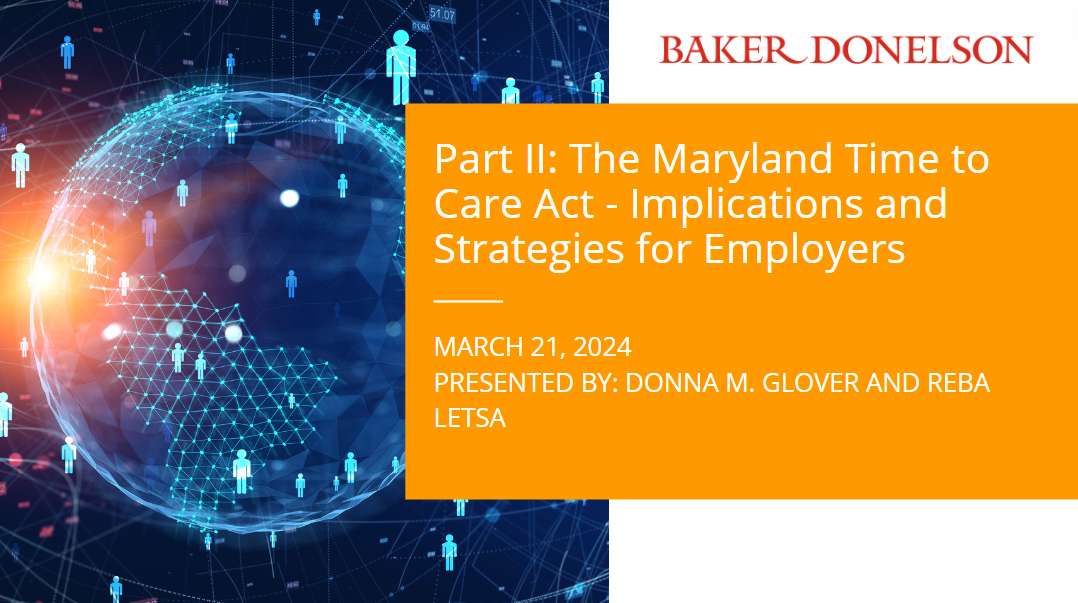 The Maryland Time to Care Act Implications and Strategies for