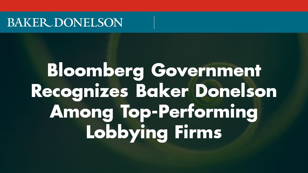 Bloomberg Government Recognizes Baker Donelson Among Top-Performing ...