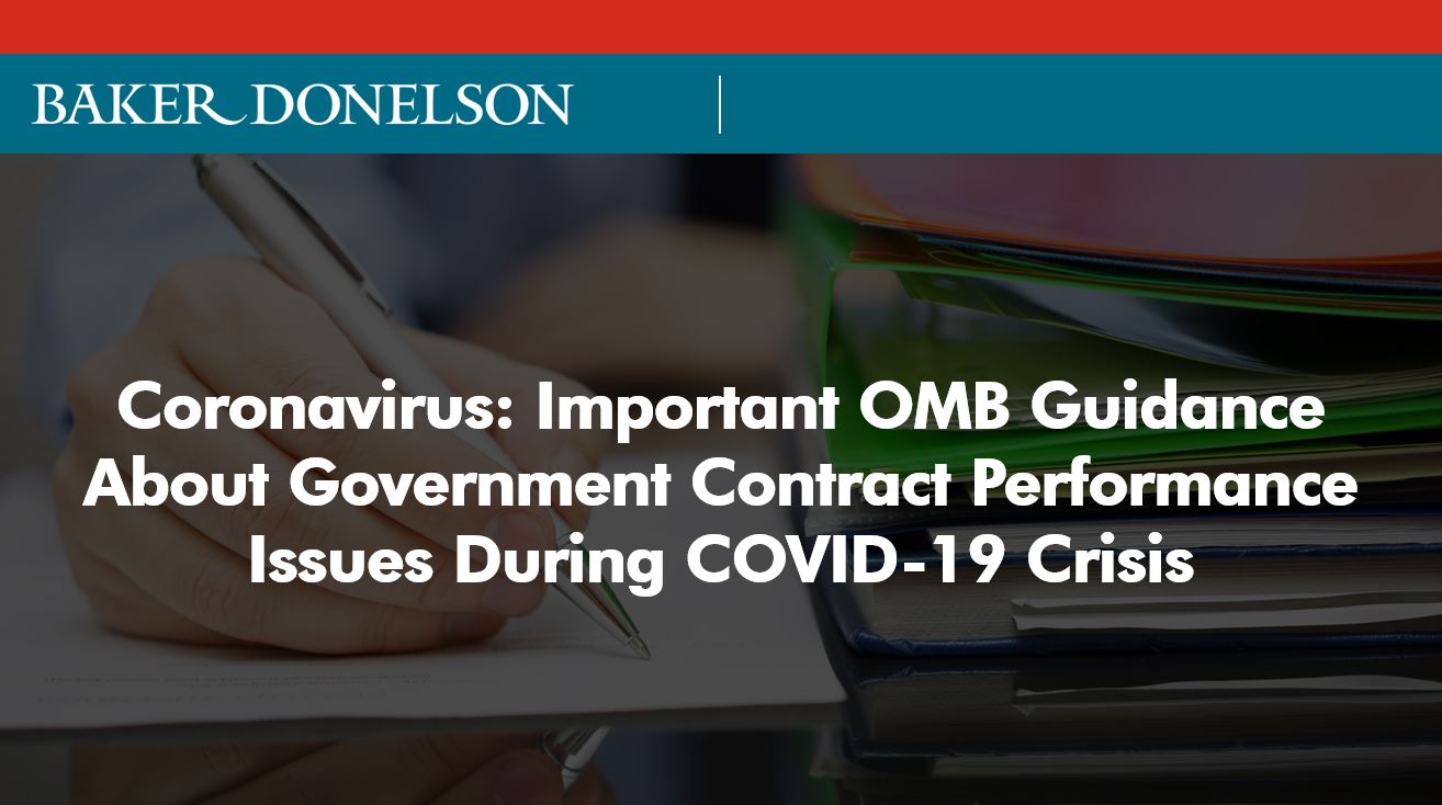 Coronavirus: Important OMB Guidance About Government Contract ...