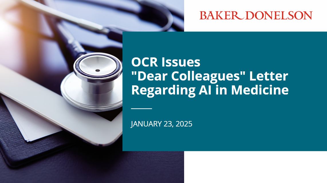 OCR Issues “Dear Colleagues” Letter Regarding AI in Medicine